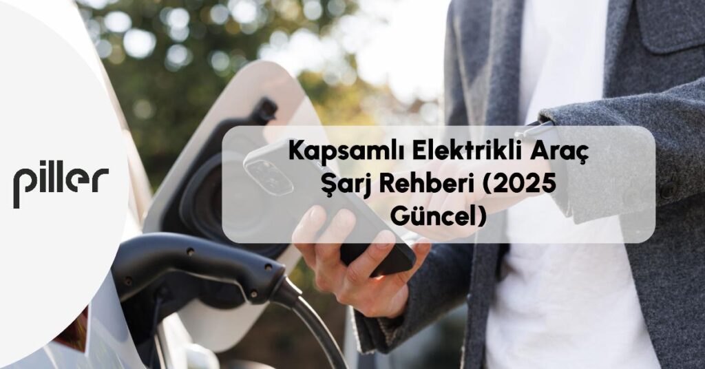 ⚡️ Elektrikli Araç Şarj Rehberi 2025 ? Nasıl Şarj Edilir?